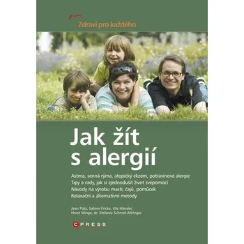 Jak žít s alergií - Jean Pütz, Sabine Fricke, Ute Hansler