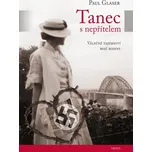 Tanec s nepřítelem - Paul Glaser