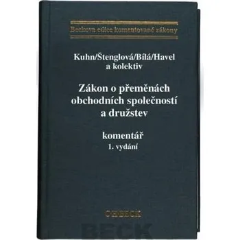 Zákon o přeměnách obchodních společností a družstev - Petr Kuhn