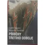 Příběhy třetího odboje - Miroslav…