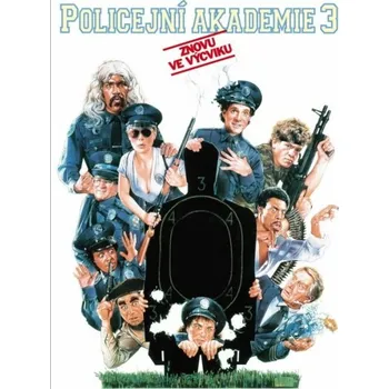 DVD film DVD Policejní akademie 3: Znovu ve výcviku (1986)