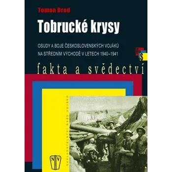 Tobrucké krysy - Toman Brod