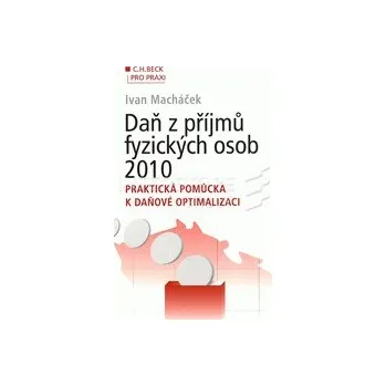 Daň z příjmů 2010 - Ivan Brychta
