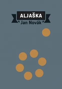 Aljaška - Jan Novák