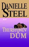 Thurstonův dům - Danielle Steel