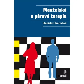 Manželská a párová terapie - Stanislav Kratochvíl