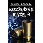 Rozsudek ráže 9 - Michael Connelly