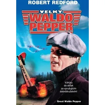 DVD film DVD Velký Waldo Pepper (1975)