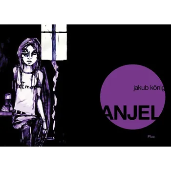 Komiks pro dospělé Anjel - Jakub König