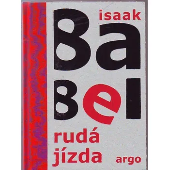 Rudá jízda - Isaak Babel