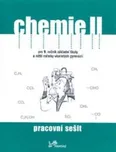 Chemie II: Pracovní sešit - Ivo Karger