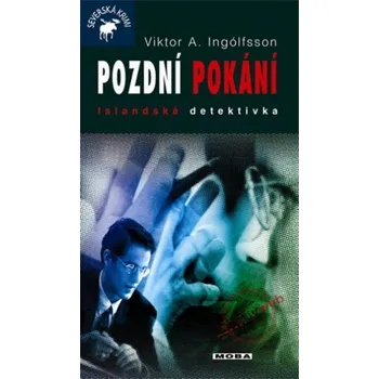 Pozdní pokání - Viktor Arnar Ingólfsson
