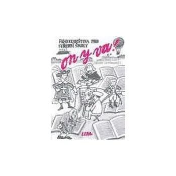 Francouzský jazyk ON Y VA! Aimez-vous lire? - Jitka Taišlová