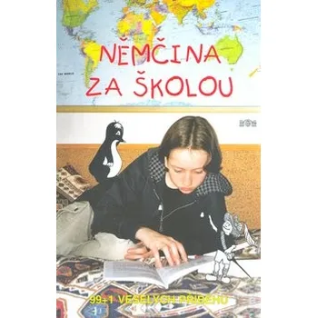 Německý jazyk Němčina za školou - Jan Měšťan
