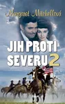 Jih proti Severu 2 - Margaret…