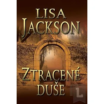 Ztracené duše - Lisa Jackson