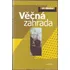Věčná zahrada - Jiří Mucha