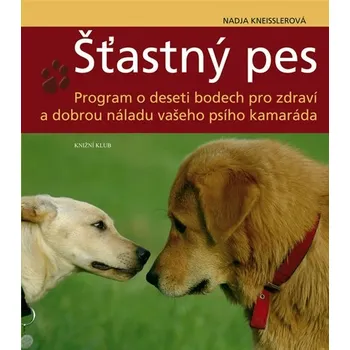 Chovatelství Šťastný pes - Nadja Kneisslerová