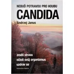 Nebuď potravou pro houbu Candida -…