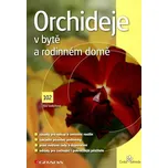 Orchideje v bytě a rodinném domě - Eva…