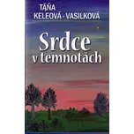 Srdce v temnotách - Táňa…