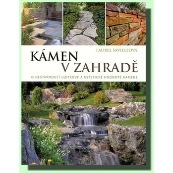 Kámen v zahradě - Laurel Savilleová Kámen v zahradě - Laurel Savilleová