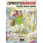 Sprostonárodní říkadla - Petr Urban