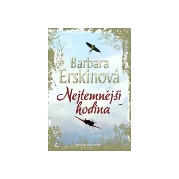 Nejtemnější hodina - Barbara Erskinová…