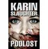 Podlost - Karin Slaughter