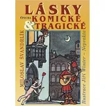 Lásky komické a tragické - Miloslav…