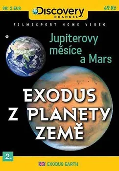 DVD film DVD Exodus z planety Země 2: Jupiterovy měsíce a Mars (2009)