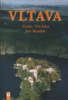 Literární cestopis Vltava - Václav Větvička