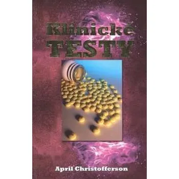 Klinické testy - April Christofferson