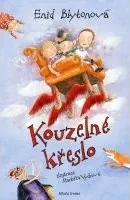 Kouzelné křeslo - Enid Blytonová