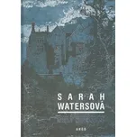 Malý vetřelec - Sarah Watersová