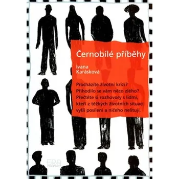 Černobílé příběhy - Ivana Karásková