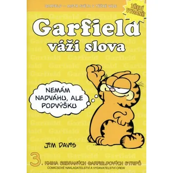 Garfield váží slova - Jim Davis