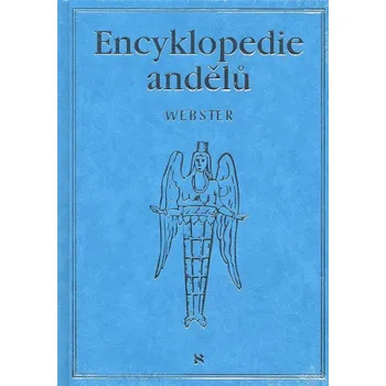 Encyklopedie Encyklopedie andělů - Richard Webster