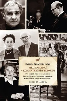 Literární biografie Mezi emigrací a koncentračním táborem - Carmen Renate Köperová
