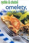 Rychle & chutně: Omelety, palačinky a…