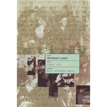 Pohár slz - Abraham Lewin