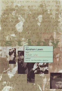 Pohár slz - Abraham Lewin