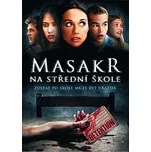 DVD Masakr na střední škole (2003)