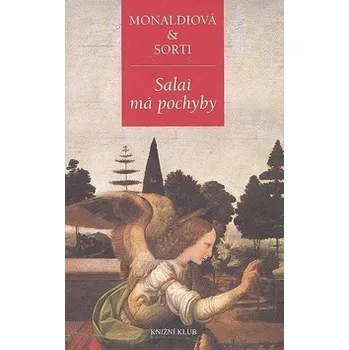 Salaí má pochyby - Rita Monaldiová, Francesco Sorti