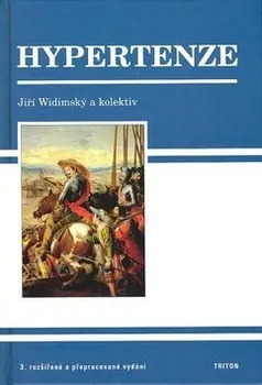 Hypertenze (4. vydání) - Jiří Widimský a kol. (2014)