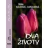 Dva životy - Táňa Keleová-Vasilková
