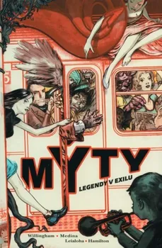 Komiks pro dospělé Mýty: Legendy v exilu - Bill Willingham