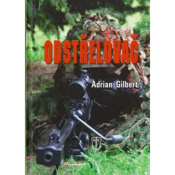 Odstřelovač - Adrian Gilbert