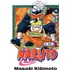 Komiks pro dospělé Naruto: Pro své sny - Masaši Kišimoto