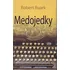 Medojedky - Robert Ruark
